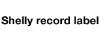 Shelly record label VF[[x